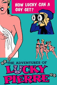 The Adventures of Lucky Pierre Streaming Francais