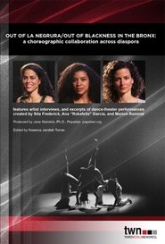 Out of La Negrura/Out of Blackness in the Bronx (2018) Out of La Negrura/Out of Blackness in the Bronx (2018)
