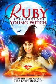 Watch Ruby Strangelove Young Witch 2015 Full Movie