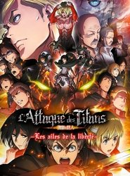 L’Attaque des Titans : Les Ailes de la liberté