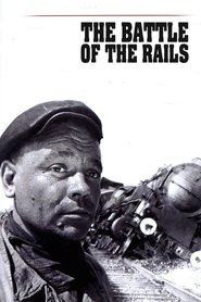 The Battle of the Rails (1946) The Battle of the Rails (1946)