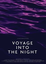 Voyage Into the Night Voyage Into the Night