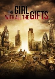 The Girl with All the Gifts The Girl with All the Gifts