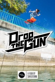 Drop The Gun (2014) Drop The Gun (2014)