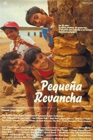 Pequeña revancha Filmes Online Gratis