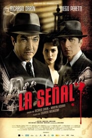 La Señal Film Online Kijken