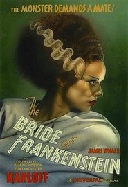 The Bride of Frankenstein The Bride of Frankenstein
