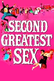 The Second Greatest Sex (1955) The Second Greatest Sex (1955)