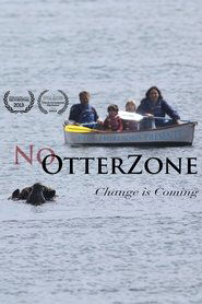 No Otter Zone (2012) No Otter Zone (2012)