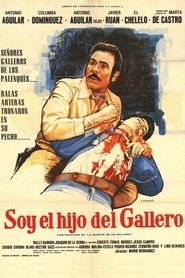 Soy el hijo del gallero Watch and Download Free Movie in HD Streaming