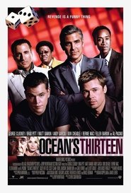 Ocean's Thirteen Ocean's Thirteen