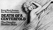 Death of a Centerfold: The Dorothy Stratten Story