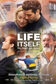 Life Itself (2018) ชีวิต…เรื่องเล็ก รักสิ…เรื่องใหญ่ (Soundtrack บรรยายไทย)