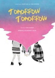 Tomorrow, Tomorrow