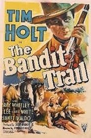 The Bandit Trail Film in Streaming Completo in Italiano