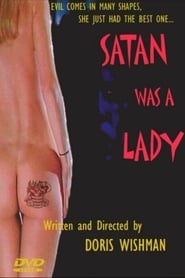 Satan Was A Lady Film Streaming