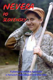 Nevera po slovensky film streaming