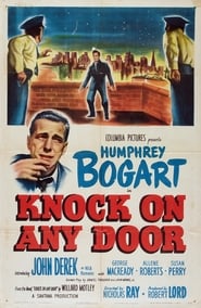 Get Knock on Any Door in Streaming released on 1949