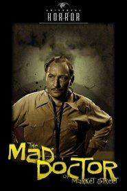 The Mad Doctor of Market Street