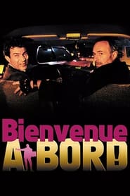 Bienvenue à bord!