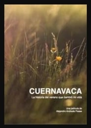 Cuernavaca se film streaming