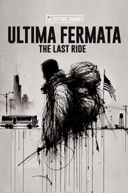 The Last Ride (2025) The Last Ride (2025)