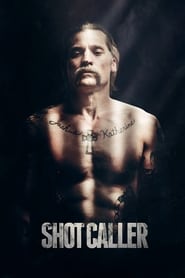 مشاهدة فيلم Shot Caller 2017 مترجم