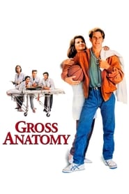 مشاهدة فيلم Gross Anatomy 1989 مباشر اونلاين