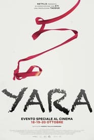 مشاهدة فيلم Yara 2021 مترجم