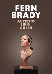 مشاهدة فيلم Fern Brady: Autistic Bikini Queen 2024 مترجم
