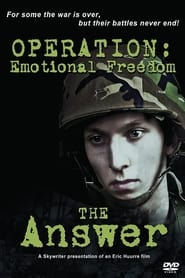 OPERATION: Emotional Freedom - The Answer