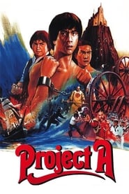 Project A Streaming Movie