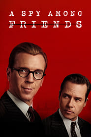 مشاهدة مسلسل A Spy Among Friends مترجم