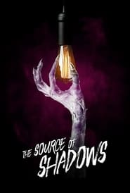 The Source of Shadows 