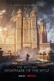 The Witcher: Nightmare of the Wolf | Netflix (2021) เดอะ วิทเชอร์ นักล่าจอมอสูร: ตำนานหมาป่า (พากย์ไทย) (บรรยายไทย)