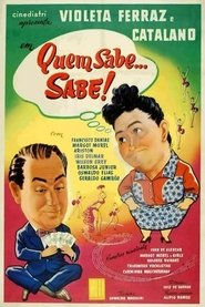 Quem Sabe... Sabe! (1956) Quem Sabe... Sabe! (1956)