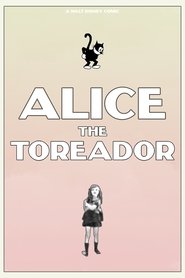Alice the Toreador