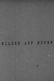 Bilder auf Höfen (1984) Bilder auf Höfen (1984)