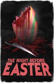 poster do The Night Before Easter