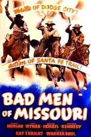 Bad Men of Missouri Ver Descargar Películas en Streaming Gratis en Español