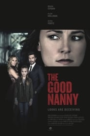 مشاهدة فيلم The Good Nanny 2017 مترجم