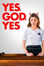 Watch Yes, God, Yes 2019 Full Movie