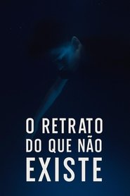 O Retrato Do Que Não Existe (1970) O Retrato Do Que Não Existe (1970)