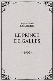 Le prince de Galles (1902) Le prince de Galles (1902)