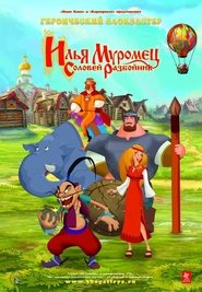 Ilya Muromets i Solovey Razboynik Watch and get Download Ilya Muromets i Solovey Razboynik in HD Streaming