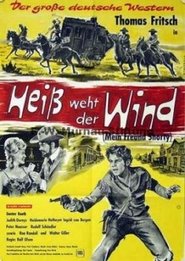 Heiss weht der Wind