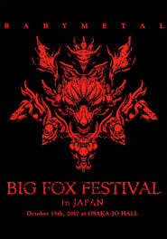 BABYMETAL - Big Fox Festival in Japan