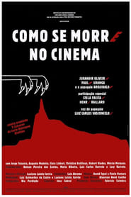 Como se Morre no Cinema