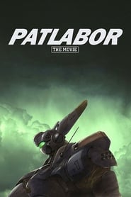 مشاهدة فيلم Patlabor: The Movie 1989 مباشر اونلاين