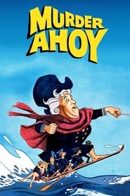 مشاهدة فيلم Murder Ahoy 1964 مباشر اونلاين